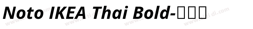 Noto IKEA Thai Bold字体转换